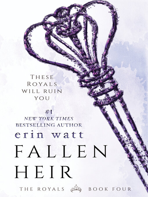 Title details for Fallen Heir by Erin Watt - Available